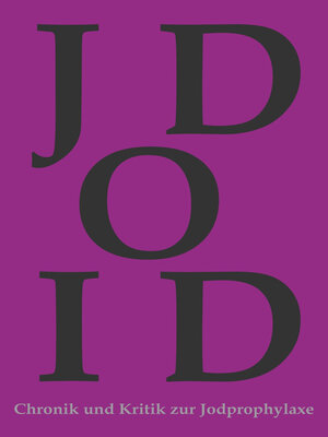 cover image of Chronik und Kritik zur Jodprophylaxe
